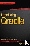 Varanasi, Balaji - Introducing Gradle
