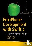 Maskrey, Molly, Wang, Wallace - Pro iPhone Development with Swift 4