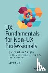 Stull, Edward - UX Fundamentals for Non-UX Professionals