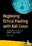 Sinha, Sanjib - Beginning Ethical Hacking with Kali Linux