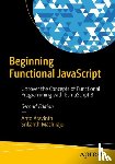 Aravinth, Anto, Machiraju, Srikanth - Beginning Functional JavaScript