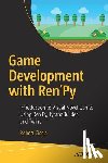 Ciesla, Robert - Game Development with Ren'Py