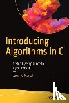 Manelli, Luciano - Introducing Algorithms in C