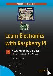 Watkiss, Stewart - Learn Electronics with Raspberry Pi