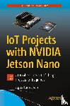 Kurniawan, Agus - IoT Projects with NVIDIA Jetson Nano