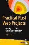 Lyu, Shing - Practical Rust Web Projects