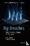 Daswani, Neil, Elbayadi, Moudy - Big Breaches