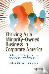 Cunningham, William Michael - Thriving As a Minority-Owned Business in Corporate America