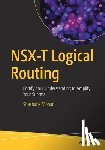 Mohan, Shashank - NSX-T Logical Routing
