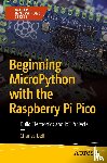 Bell, Charles - Beginning MicroPython with the Raspberry Pi Pico