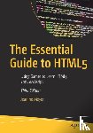 Meyer, Jeanine - The Essential Guide to HTML5
