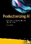 Walsh, Barry - Productionizing AI