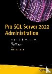 Carter, Peter A. - Pro SQL Server 2022 Administration