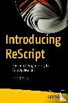 Yang, Danny - Introducing ReScript