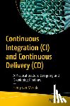 van Merode, Henry - Continuous Integration (CI) and Continuous Delivery (CD)