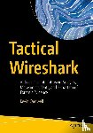 Cardwell, Kevin - Tactical Wireshark