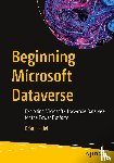 Hodel, Brian - Beginning Microsoft Dataverse