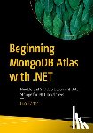 Carter, Luce - Beginning MongoDB Atlas with .NET
