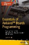 Asadi, Farzin - Essentials of Arduino™ Boards Programming