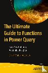 Motamedisedeh, Omid - The Ultimate Guide to Functions in Power Query