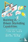  - Building AI Driven Marketing Capabilities
