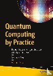 Silva, Vladimir - Quantum Computing by Practice
