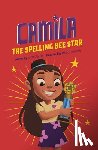 Salazar, Alicia - CAMILA THE SPELLING BEE STAR