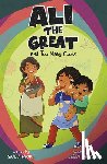 Faruqi, Saadia - Ali the Great and Too Many Cooks