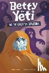 Marx, Mandy R. - Betty the Yeti and the Ghostly Shadows