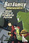 Korté, Steve - Killer Croc's Powerful Potion: Featuring Batwoman!
