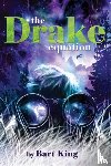 King, Bart - The Drake Equation