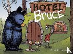 Higgins, Ryan T. - Hotel Bruce-Mother Bruce series, Book 2
