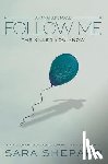Shepard, Sara - Follow Me