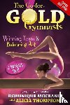 Moceanu, Dominique - Go-for-gold Gymnasts Bind-up