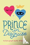 Strohm, Stephanie Kate - Prince in Disguise