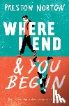 Norton, Preston - Where I End And You Begin