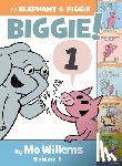 Willems, Mo - Elephant & Piggie Biggie!