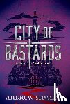 Shvarts, Andrew - City Of Bastards
