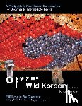 Holden, Douglas - Wild Korean: A Fieldguide to Real Korean Conversation