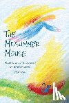 Down, Reg - The Midsummer Mouse: Midsummer Tales of Tiptoes Lightly and the Summer Queen