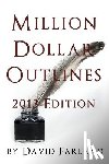 Farland, David - Million Dollar Outlines