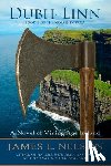 Nelson, James L. - Dubh-linn: A Novel of Viking Age Ireland