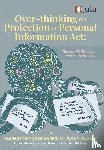 De Stadler, Elizabeth, Luttig Hattingh, Ilze, Esselaar, Paul - Over-thinking the Protection of Personal Information Act