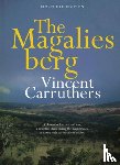Carruthers, Vincent - The Magaliesberg