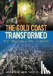 - The Gold Coast Transformed