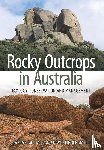 Michael, Damian, Lindenmayer, David - Rocky Outcrops in Australia