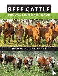  - Beef Cattle Production and Trade
