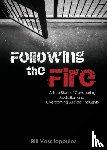 Vassilopoulos, Bill - Following the Fire