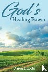 Henein, Karen - God's Healing Power