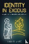 White, Nikki T - Identity in Exodus